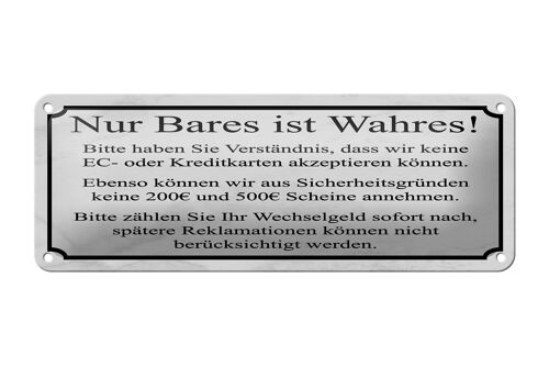 Blechschild Hinweis 27x10 cm Nur Bares ist Wahres Dekoration