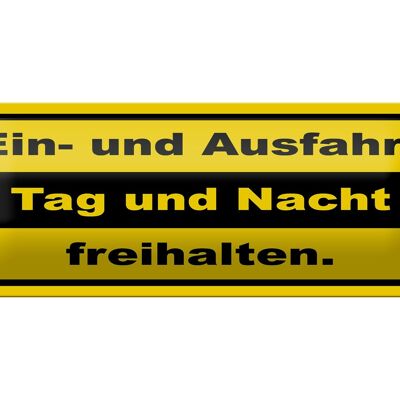 Blechschild Hinweis 27x10 cm Ausfahrt Tag Nacht freihalten Dekoration