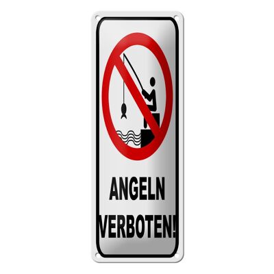 Blechschild Hinweis 10x27 cm Angeln verboten Warnschild Dekoration