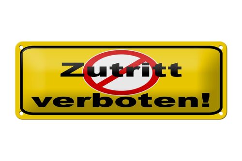 Blechschild Hinweis 27x10 cm Zutritt verboten Dekoration