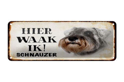 Blechschild Spruch 27x10 cm holländisch Hier Waak ik Schnauzer Hund Dekoration