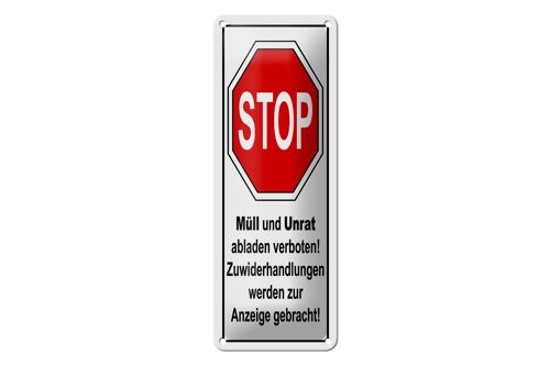 Blechschild Hinweis 10x27 cm Stop Müll und Unrat verboten Dekoration