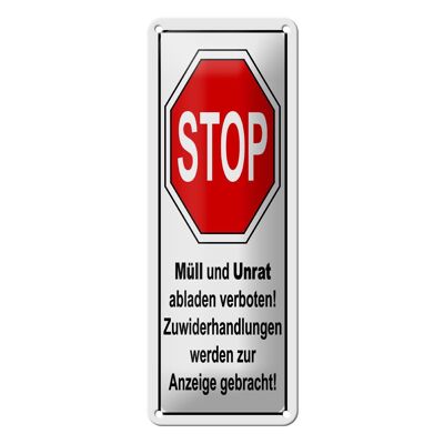 Blechschild Hinweis 10x27 cm Stop Müll und Unrat verboten Dekoration