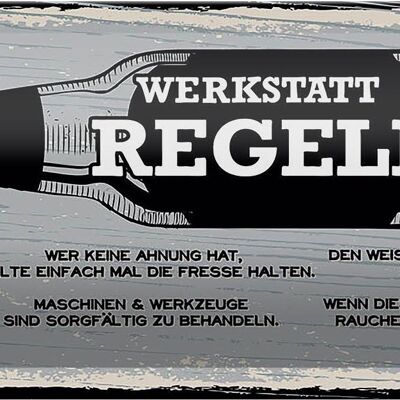 Blechschild Spruch Werkstatt Regeln Maschinen Dekoration 27x10cm