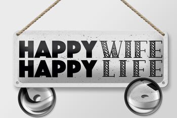 Panneau en étain disant Mme Happy Wife Happy Life 27x10cm 2