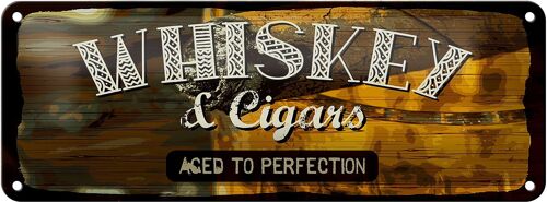Blechschild Spruch Whiskey & Cigars aced to perfection 27x10cm