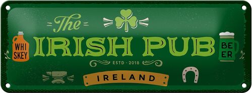 Blechschild Spruch Ireland Irish Pub Whiskey Beer 27x10cm