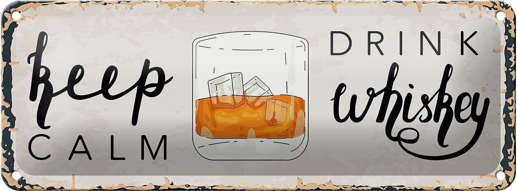 Tin sign saying Keep Calm Drink Whisky 27x10cm