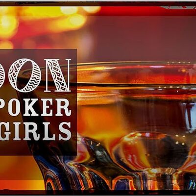 Blechschild Spruch Saloon Whisky Poker Zigarre Girls 27x10cm