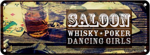 Blechschild Spruch Saloon Whisky Poker Dancing girls 27x10cm
