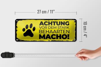 Plaque en tôle chien Attention aux MACHO très poilus 27x10cm 4
