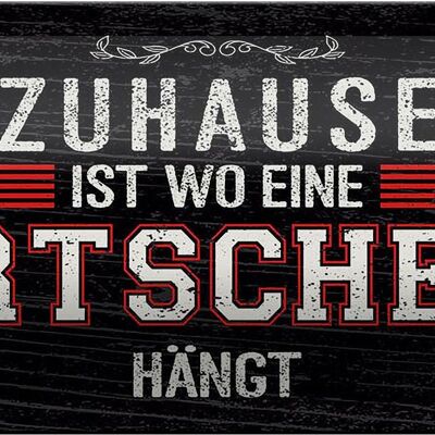 Blechschild Spruch Zuhause ist wo eine Dartscheibe 10x27cm