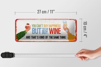 Plaque en étain disant que le vin ne peut pas acheter le bonheur mais le vin 27x10cm 4