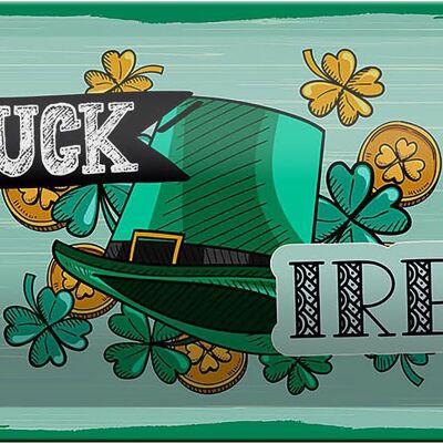Cartel de chapa que dice Buena suerte desde Irlanda 27x10cm