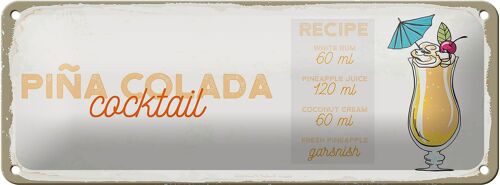 Blechschild Rezept Pina Colada Cocktail Recipe 27x10cm Dekoration