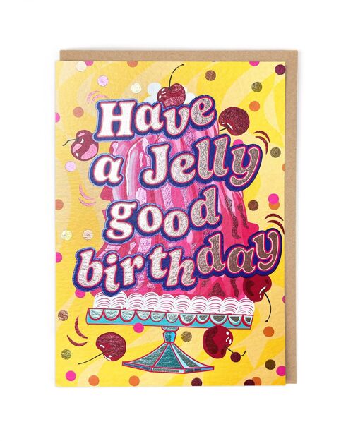 Jelly Good Birthday Card