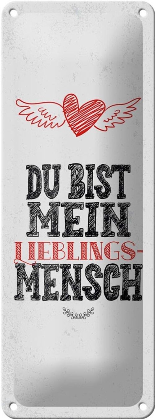 Blechschild Spruch Du bist Lieblingsmensch mein Engel 10x27cm