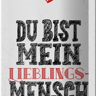 Blechschild Spruch Du bist Lieblingsmensch mein Engel 10x27cm