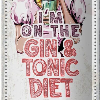 Plaque en étain disant Je suis sur le régime Gin & Tonic, décoration 10x27cm