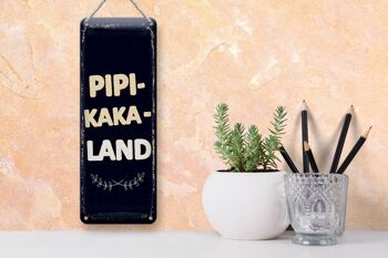 Panneau en étain disant drôle Pipi-Kaka-Land, décoration 10x27cm 3