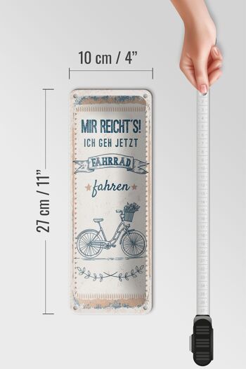 Plaque en tôle disant J'en ai assez, je vais faire du vélo 10x27cm 4