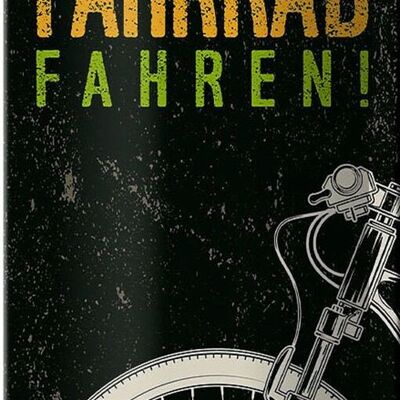 Blechschild Spruch Mir reicht´s Ich Fahrrad fahren 10x27cm