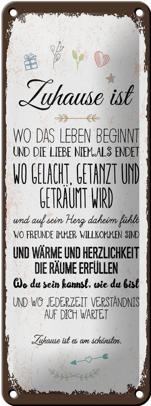 Blechschild Spruch Zuhause ist wo das Leben beginnt 10x27cm