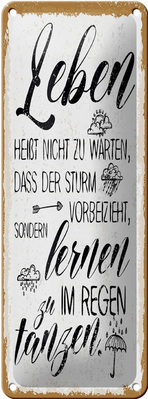 Targa in latta con scritta "Non aspettare la tempesta", 10x27 cm