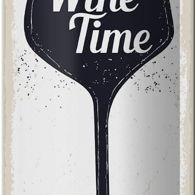 Cartel de chapa que dice Wine It's Wine Time 10x27cm decoración