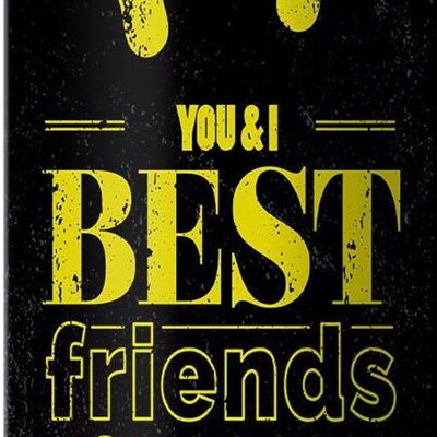 Targa in metallo con scritta Friends You I migliori amici per sempre 10x27 cm