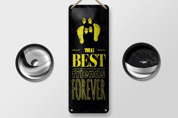 Panneau en étain disant Friends You I Best Friends Forever 10x27cm 2