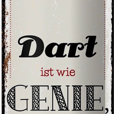 Blechschild Spruch Dart Genie kann man nicht lernen 10x27cm