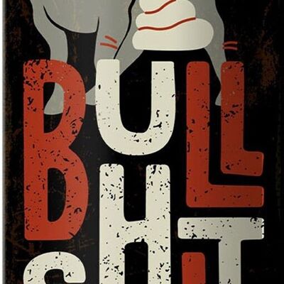 Cartel de chapa que dice Bullshit Corner Bull 10x27cm