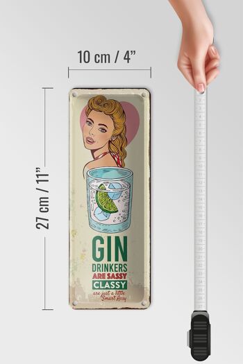 Panneau en étain disant que les buveurs de gin sont une décoration chic et impertinente, 27x10cm 4
