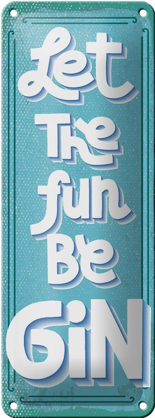 Targa in metallo con scritta "Let the fun be Gin" decorazione 10x27 cm