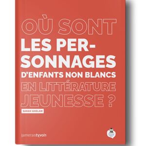 Livre - Où sont les personnages d'enfants non blancs en littérature jeunesse ?