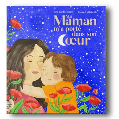 Book - My Mom carried me in her heart