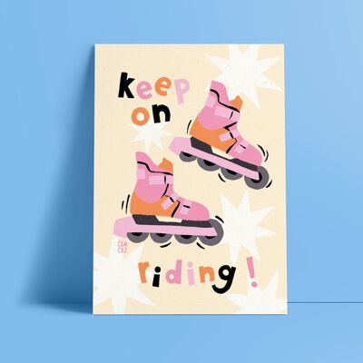 Keep on riding poster | illustration, roller quad, roller skates, feminist