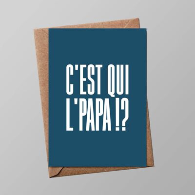 Carta "Papà": Chi è il papà?! (con busta)