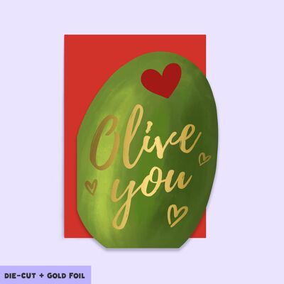 Olive You Anniversary Die Cut Shaped Card