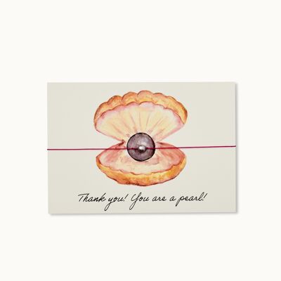 Bracelet card: Thank you! You are a pearl!