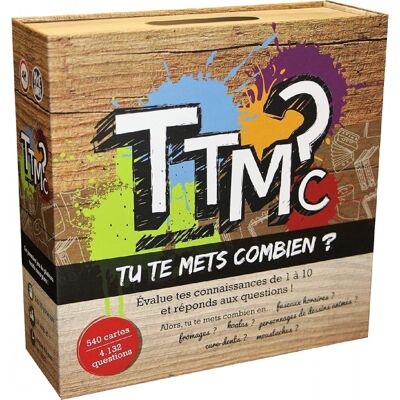 Jeu - Tu Te Mets Combien - TTMC - Français