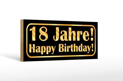 Holzschild Happy Birthday 27x10cm 18 Jahre Geburtstag