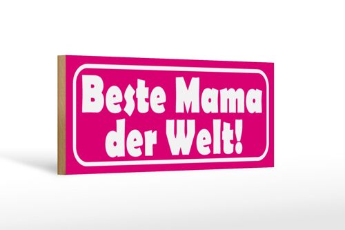 Holzschild Spruch 27x10cm Beste Mama der Welt