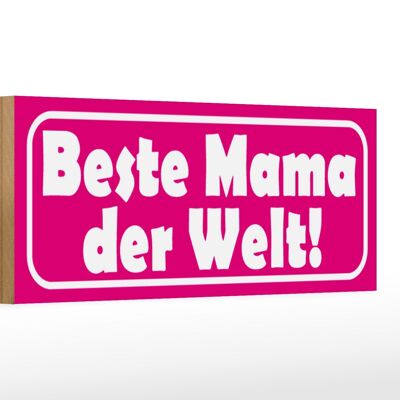 Holzschild Spruch 27x10cm Beste Mama der Welt