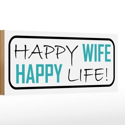Holzschild Spruch 27x10cm Happy wife happy life