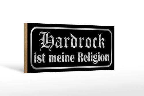 Holzschild Spruch 27x10cm Hardrock ist meine Religion