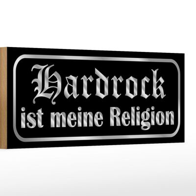 Holzschild Spruch 27x10cm Hardrock ist meine Religion