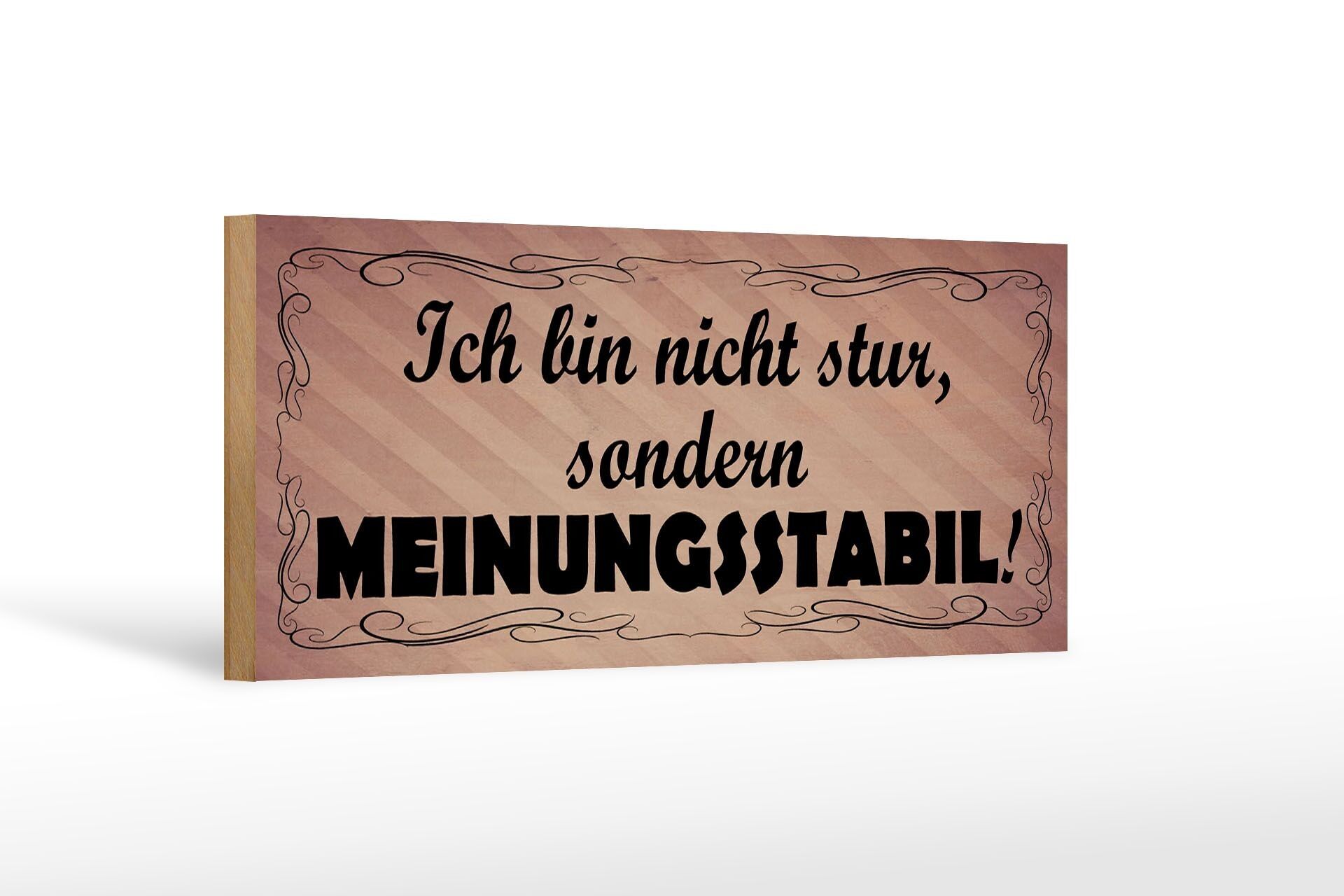 Cartello in legno con scritta 27x10cm Non testardo, stabile di opinioni