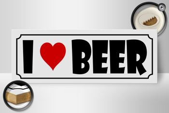 Panneau en bois bière disant 27x10cm I Love Beer 2